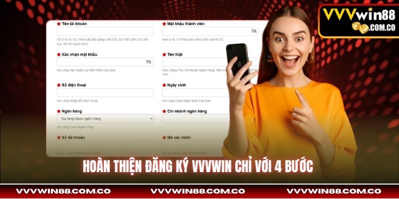 Hoàn thiện đăng ký VVVWin chỉ với 4 bước 